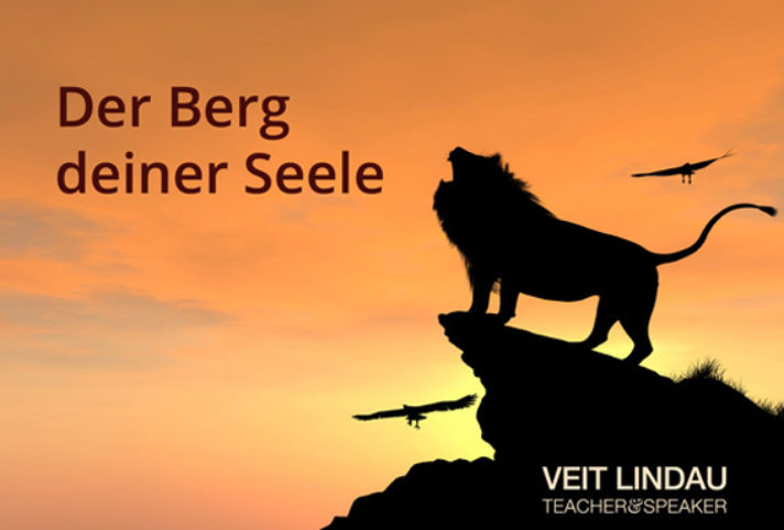 Mein Manifest Der Berg deiner Seele Veit Lindau