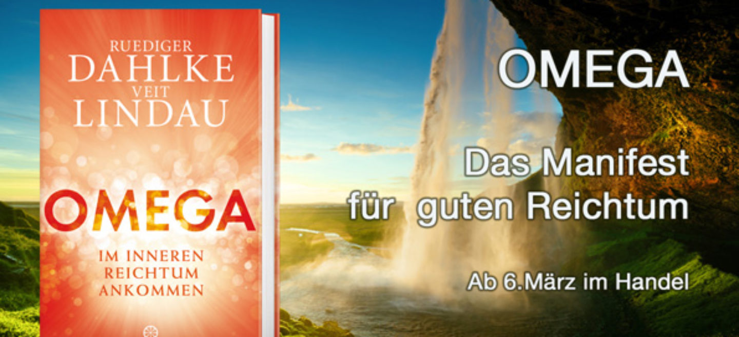 Omega - das Manifest für guten Reichtum Veit Lindau
